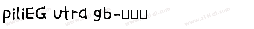 piliEG utra gb字体转换